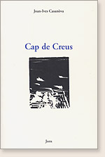 Cap de Creus, pomes de Jean-Yves Casanova